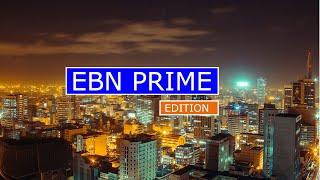 #EBNPRIMEEDITION  || THE ADANI DEAL-NO DEAL