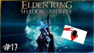  Elden Ring DLC : ▶ Унижение боссов (нет) или Гарри Поттер на тропе войны  Часть 17 