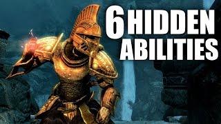 Skyrim - 6 Hidden Abilities