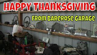 Happy Thanksgiving Every Body from BareRose Garage