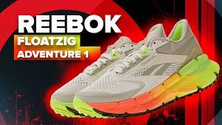 Трейловые Reebok с поддержкой - обзор Floatzig Adventure 1, посадка, материалы, протектор