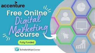 Digital Marketing Course with Free Certificate | Digital Skills | Scholarships Corner