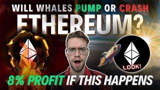 Ethereum To PUMP Or CRASH? Here's Our Plan Either Way! (8% Potential Profit)