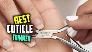 Top 5 Best Cuticle Trimmers [Review 2024] -  Cuticle Trimmer With Cuticle Pusher