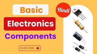 Basic Electronics Componants in hindi