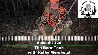 Ep. 129 | The Bear Tech w/ Kolby Morehead