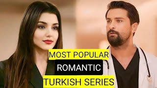 Top 10 Most Popular Romantic Turkish Drama Series