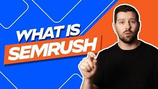 What Is Semrush?