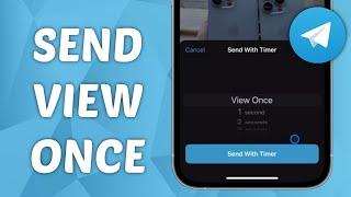 How to Send View Once on Telegram - Telegram Disappearing photo