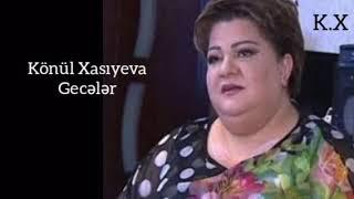 Konul Xasiyeva - Geceler (Official Audio Music)