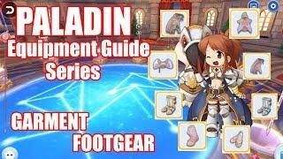 Ragnarok Mobile : PALADIN Equipment Guide GARMENT & FOOTGEAR