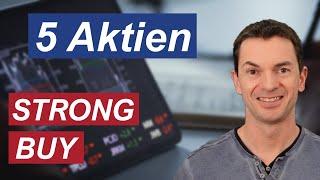 5 Aktien mit einem aktuellen STRONG BUY Rating von den Analysten-So würde ich 1.000 Euro investieren