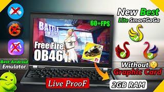 NEW SMART GAGA LITE BEST FOR LOW END PC - 2GB RAM NO GRAPHICS CARD | FREE FIRE IN 1GB RAM LiveProoF