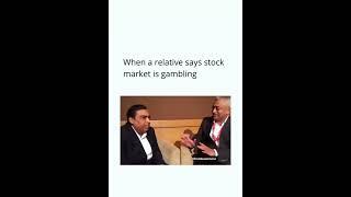 When Relatives Say Stock Market is Gambling