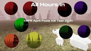 All hours in The Rake Fan Remake April Fools Kill Test 2021 - Roblox