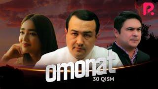 Omonat (o'zbek serial) | Омонат (узбек сериал) 30-qism