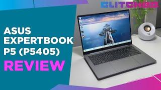 ASUS Expertbook P5 (P5405) Review - Incredible Value and Performance