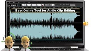 Easily Edit Audio Clip Online Without Using Any Software on Windows PC | 2020