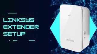 Linksys Extender Setup