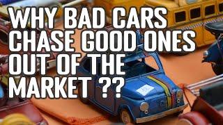 The Market For Lemons Illustrated By Second Hand Car Market : Information Economics