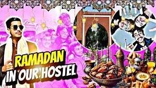 Ramzan in our hostel, Sehri se iftari tak || Ramzan at AMU (Ramadan Vlog) ft. @Flyingmannu