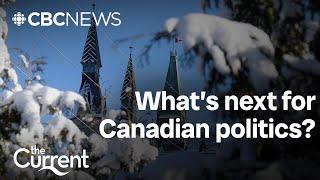 2024 shook Parliament Hill. What will 2025 bring for Canadian politics? | The Current