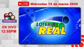 Lotería Real y Anguilla | Miércoles 12 de marzo 2025 -12:55 PM  #SorteoEnVivo