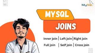 MySQL Joins Explained in Hindi