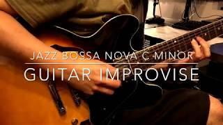 Jazz Bossa Nova C minor | Guitar Jam Track guitar Improvisation