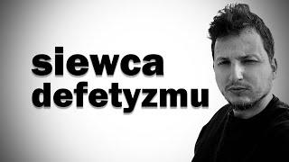 siewca defetyzmu