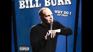 Bill Burr - Why Do I Do This [Sub Ita]