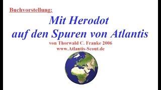 Mit Herodot auf den Spuren von Atlantis (Thorwald C. Franke)