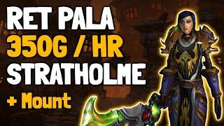 WOTLK Pre Patch Gold Farm - Paladin Stratholme 350g / hour