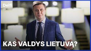 Iš esmės. Kas po rinkimų valdys Lietuvą?