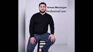 Armen Movsisyan - Siraharvel em