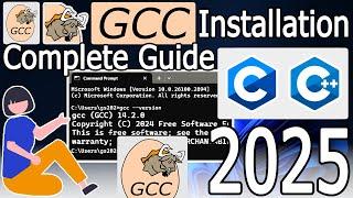 How to install GCC-win64 Compiler on Windows 10/11 [ 2025 Update ] Latest C/C++ GCC Compiler