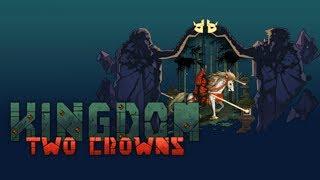 Kingdom: Two Crowns Part 1 - PUPPER SNUP!! (Featuring Garry TheGamer!)