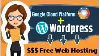 [2020] - Easily Build/Host WordPress Website with Google Cloud Platform Free‎ - Step by Step Guide