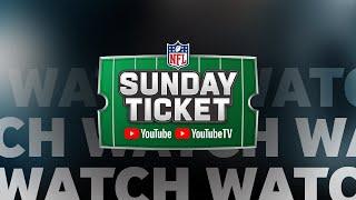 How to Watch NFL Sunday Ticket Games on YouTube - US Only