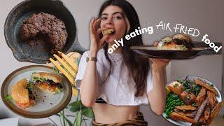 24 HOURS EATING AIRFRYER FOOD- what i eat in a day