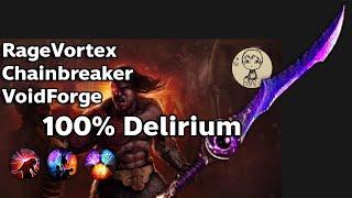 PoE3.15 |Ragevortex Chainbreaker Voidforge |100% Delirium Minotaur