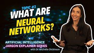 Topic 3 What are Neural Networks in Artificial Intelligence?