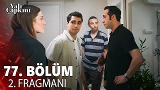 Yalı Çapkını Episode 76 2nd Trailer | " Suna Hide The Fact That Abidin Is A Korhan! "