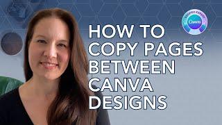 How to Copy Pages Between Your Canva Designs