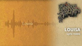 The Teskey Brothers - Louisa (Lyric Video)