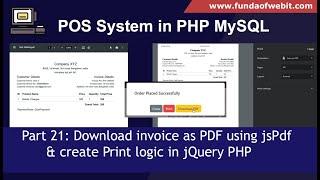 POS System in PHP Part 21: Download Invoice as PDF using jsPdf & create Print logic in jQuery PHP