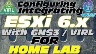 How to configure and Integrate GNS3 VM, VIRL, etc. with Physical Network integration on ESXi