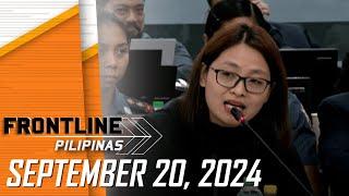 FRONTLINE PILIPINAS LIVESTREAM | September 20, 2024