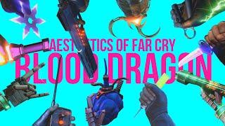 Aesthetics of Far Cry - Blood Dragon.