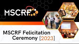 MSCRF Felicitation Ceremony 2023